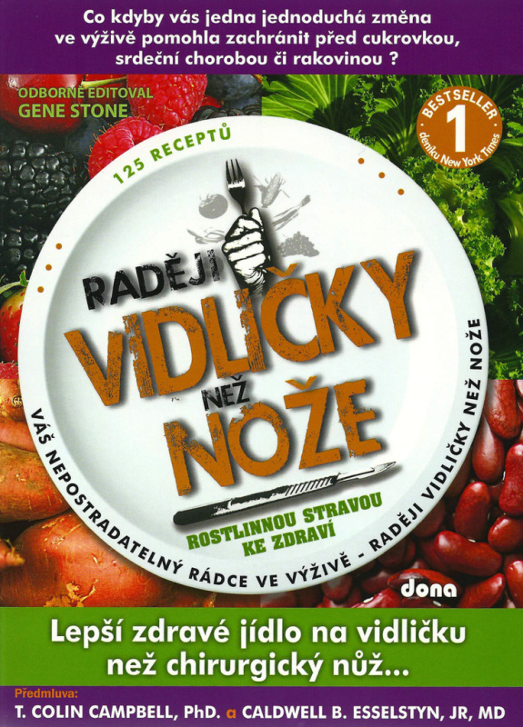 Raději vidličky než nože - Gene Stone