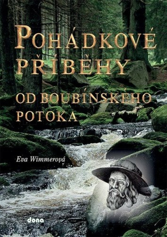 Pohádkové příběhy od boubínského potoka - Eva Wimmerová
