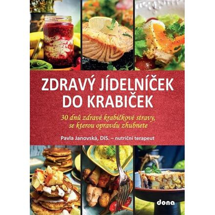 Zdravý jídelníček do krabiček - Pavla Janovská