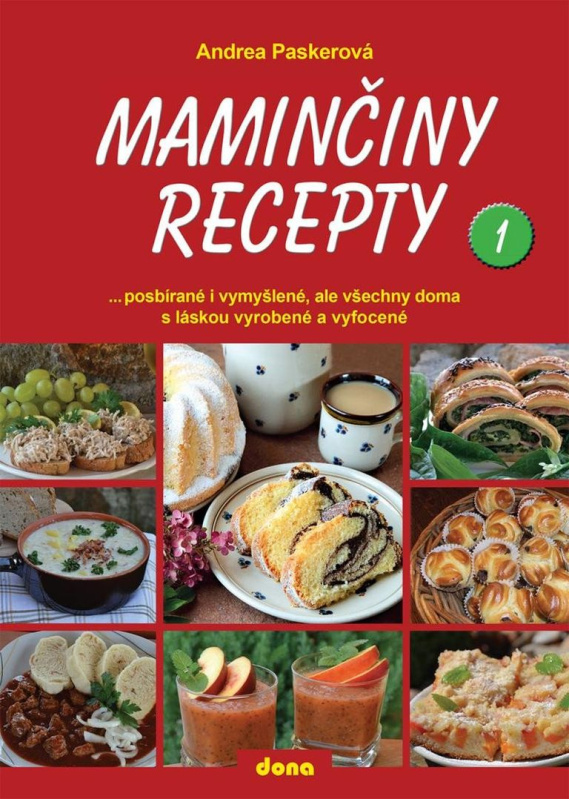 Maminčiny recepty 1 - Andrea Paskerová