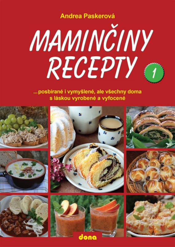 Maminčiny recepty 1 - Andrea Paskerová