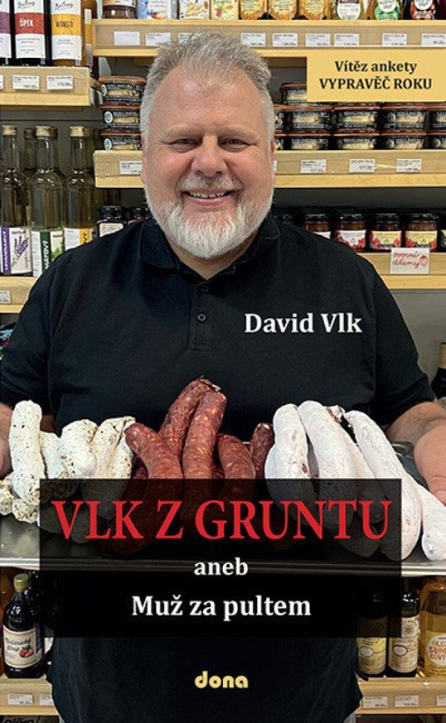Vlk z Gruntu aneb Muž za pultem - David Vlk