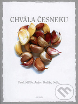 Chvála česneku - Anton Kollár