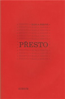 Přesto - Karla Erbová