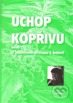 Uchop kopřivu - Uršula Flemingová