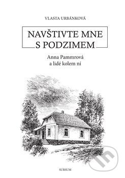 Navštivte mne s podzimem - Vlasta Urbánková