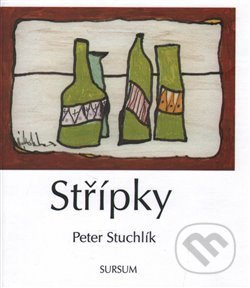 Střípky - Petr Stuchlík