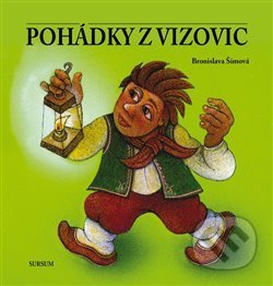 Pohádky z Vizovic - Bronislava Šímová