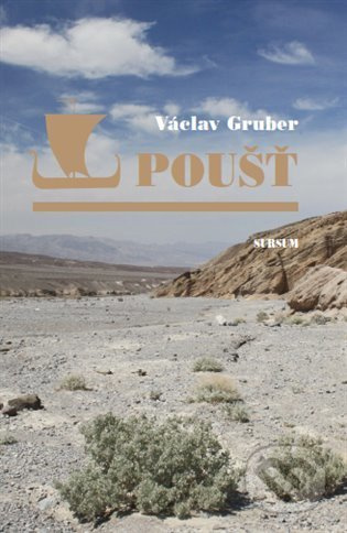 Poušť - Václav Gruber