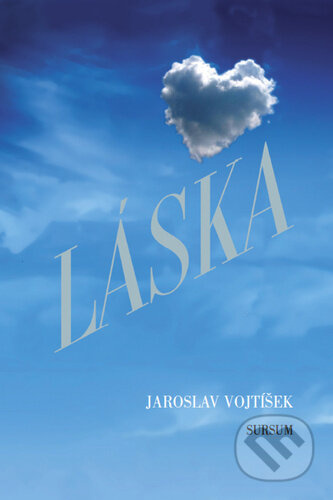 Láska - Jaroslav Vojtíšek