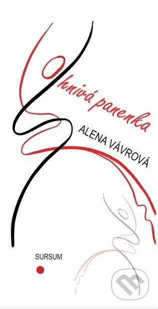 Ohnivá panenka - Alena Vávrová