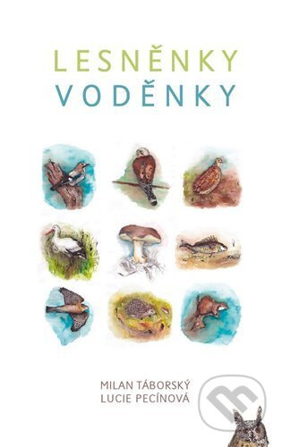 Lesněnky Voděnky - Milan Táborský