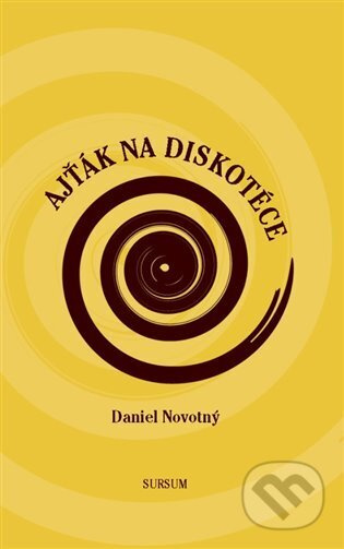 Ajťák na diskotéce - Daniel Novotný