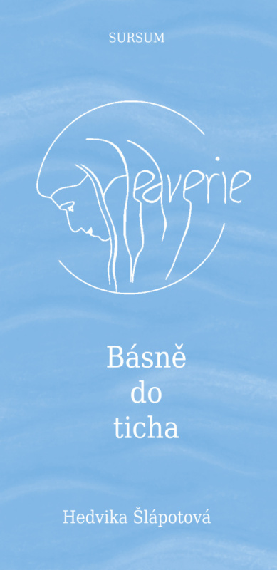 Hedverie Básně do ticha - Hedvika Šlápotová, Darina Krygielová (ilustrátor) - kniha z kategorie Poezie