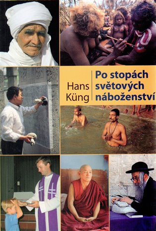Po stopách světových náboženství - Hans Küng - kniha z kategorie Náboženská literatura