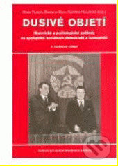Dusivé objetí (Historické a politologické pohledy na spolupráci sociálních demokratů a komunistů) - kniha z kategorie Historie