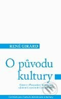 O původu kultury - René Girard - kniha z kategorie Filozofie