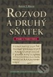 Rozvod a druhý sňatek (Tváří v tvář výzvě) - Kevin T. Kelly - kniha z kategorie Psychologie