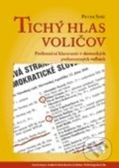 Tichý hlas voličov - Peter Spáč