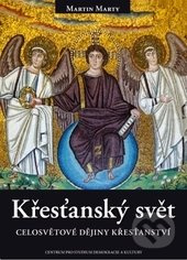 Křesťanský svět - Martin Marty