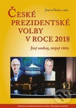České prezidentské volby v roce 2018 - kol., Jakub Šedo