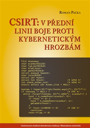 CSIRT: v přední linii boje proti kybernetickým hrozbám - kniha z kategorie Sítě a internet
