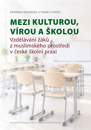 Mezi kulturou, vírou a školou