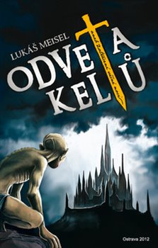 Odveta keltů - Lukáš Meisel