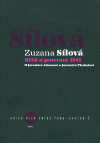 DISK a generace 1945 - Zuzana Sílová