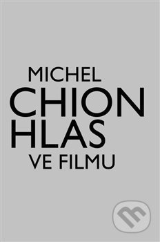 Hlas ve filmu - Michel Chion