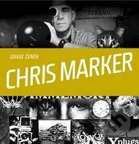 Chris Marker - David Čeněk - kniha z kategorie Umění, design a architektura