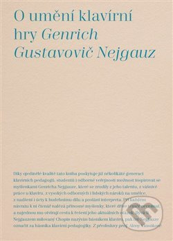O umění klavírní hry - Genrich Gustavovič Nejgauz