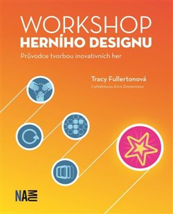 Workshop herního designu - Tracy Fullertonová