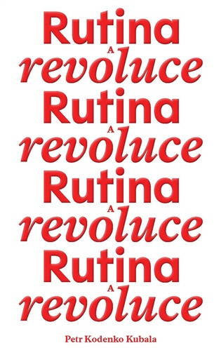 Rutina a revoluce