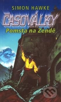 Pomsta na Zende (Časoválky) - Simon Hawke - kniha z kategorie Sci-fi