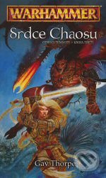 Srdce Chaosu - Gav Thorpe - kniha z kategorie Sci-fi