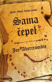 Sama čepel - Joe Abercrombie