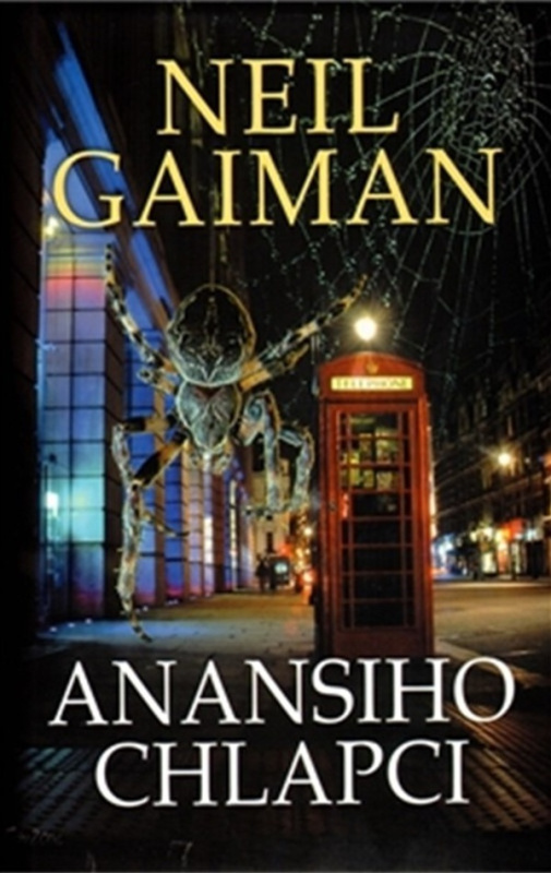 Anansiho chlapci - Neil Gaiman