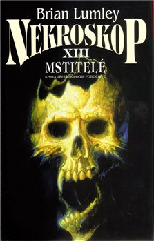 Nekroskop XIII: Mstitelé - Brian Lumley