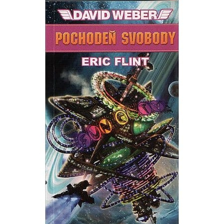 Pochodeň svobody - David Weber, Eric Flint