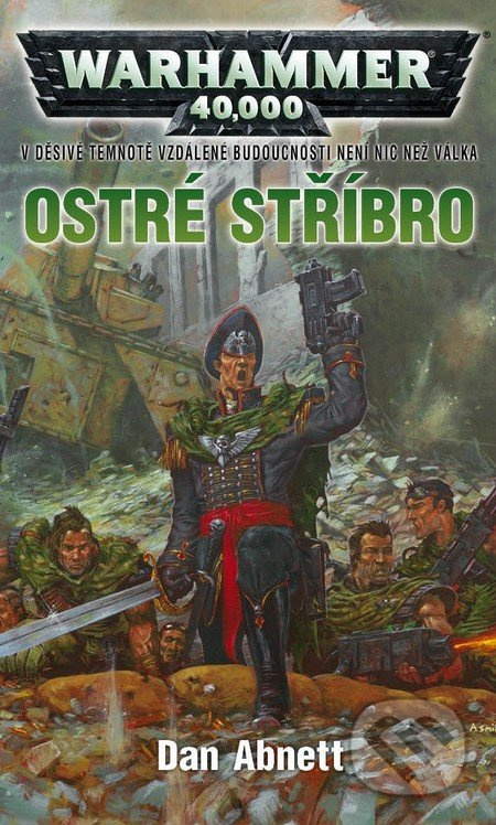 Ostré stříbro - Dan Abnett