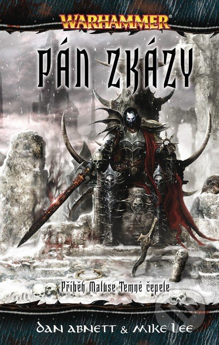 Pán zkázy (Příběh Maluse Temné čepele) - Dan Abnett, Mike Lee - kniha z kategorie Fantasy