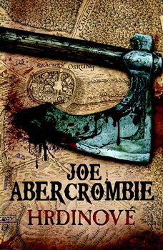Hrdinové - Joe Abercrombie