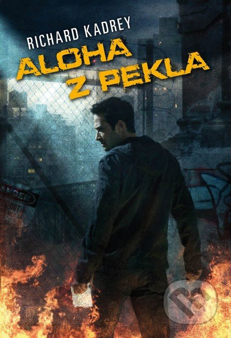 Aloha z pekla - Richard Kadrey - kniha z kategorie Fantasy