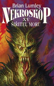Šiřitel moru - Brian Lumley