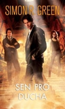 Sen pro ducha - Simon R. Green