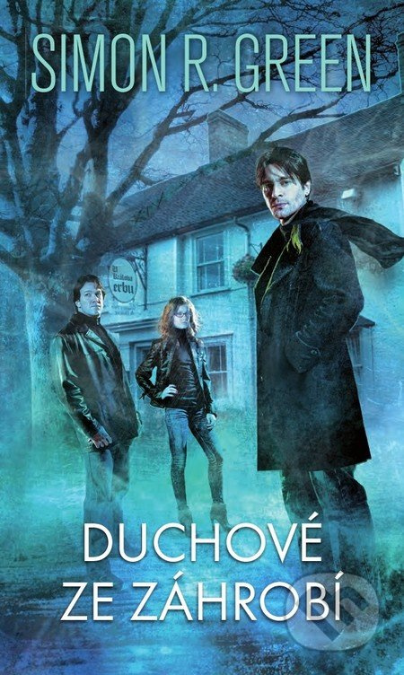 Duchové ze záhrobí - Simon R. Green