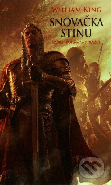 Snovačka stínu - William King