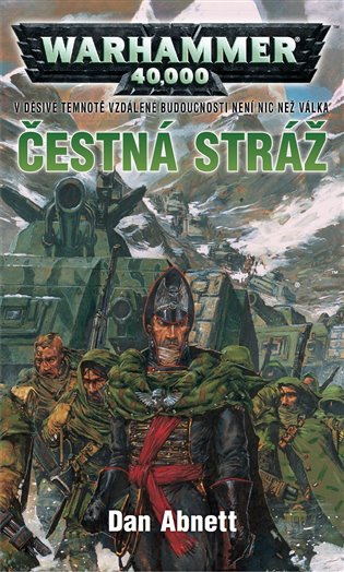 Čestná stráž - Dan Abnett