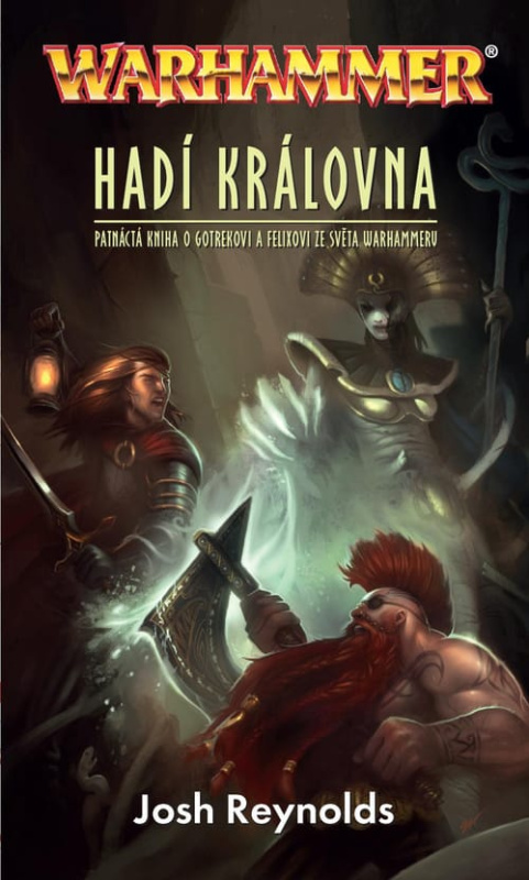 Warhammer - Hadí královna - Josh Reynolds